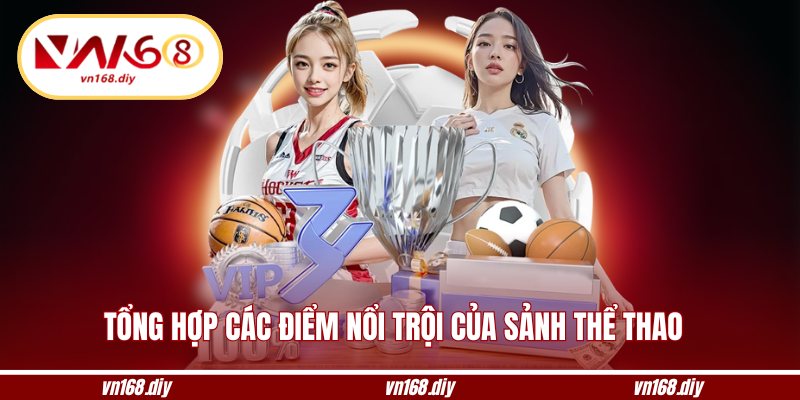 Tổng hợp các điểm nổi trội của sảnh thể thao